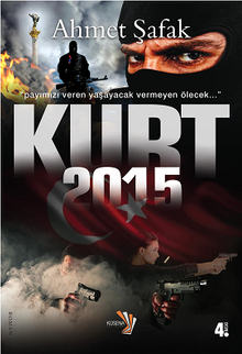 Kurt 2015 - Ahmet Şafak PDF İndir