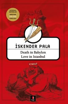 Death in Babylon  Love in Istanbul - Prof. Dr. İskender Pala