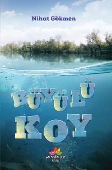 Büyülü Koy - Nihat Gökmen PDF İndir