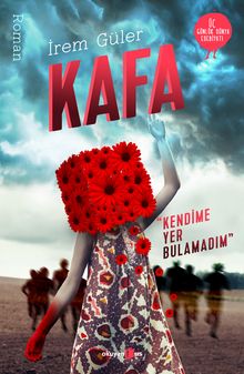Kafa  Kendime Yer Bulamadım - İrem Güler PDF İndir
