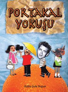 Portakal Yokuşu - Rabia Şule Doğan PDF İndir
