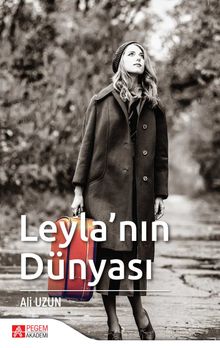 Leyla'nın Dünyası - Ali Uzun PDF İndir