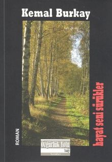 Hayat Seni Sürükler - Kemal Burkay PDF İndir