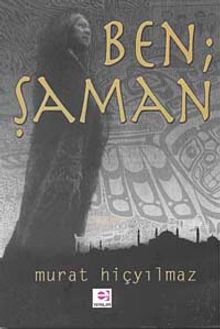 Ben Şaman - Murat Hiçyılmaz PDF İndir