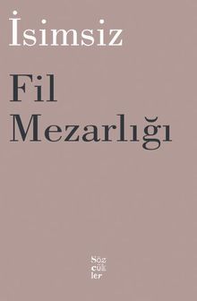 Fil Mezarlığı - Fadime Uslu PDF İndir