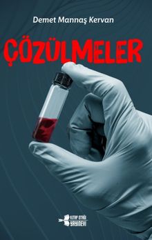 Çözülmeler - Demet Mannaş Kervan PDF İndir
