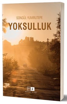 Yoksulluk - Songül Yumrutepe PDF İndir
