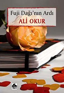 Fuji Dağı'nın Ardı - Ali Okur PDF İndir