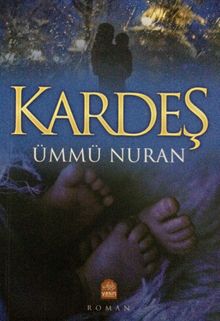 Kardeş - Ümmü Nuran PDF İndir