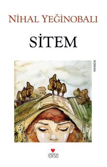 Sitem - Nihal Yeğinobalı PDF İndir