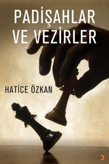 Padişahlar ve Vezirler - Hatice Özkan PDF İndir
