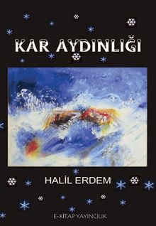 Kar Aydınlığı - Halil Erdem PDF İndir