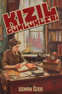 Kızıl Günlükleri - Osman Özer PDF İndir