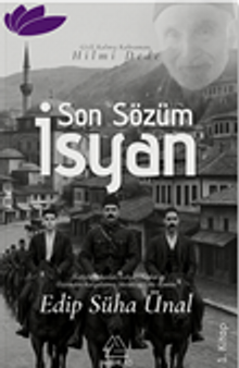 Son Sözüm - Edip Süha Ünal PDF İndir