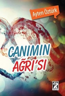 Canımın Ağrı'sı - Ayten Öztürk PDF İndir