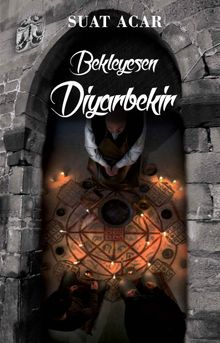 Bekleyesen Diyarbekir - Suat Acar PDF İndir