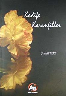 Kadife Karanfiller - Şengül Teke PDF İndir