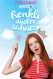 Renkli Düşler Sahnesi / Külkedisi 1 - Meryem Nart
