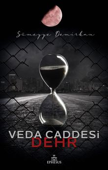 Veda Caddesi 4 / Dehr - Sümeyye Demirkan PDF İndir