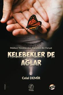 Kelebekler De Ağlar - Celal Demir PDF İndir