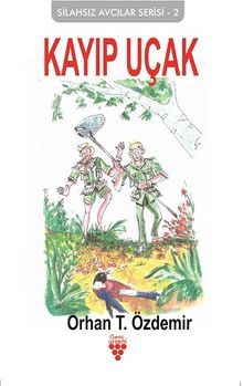 Kayıp Uçak - Orhan T. Özdemir PDF İndir