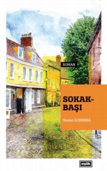 Sokak Başı - Hasan Ejderha PDF İndir
