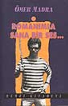 Romanımla Sana Bir Ses - Ömer Madra PDF İndir