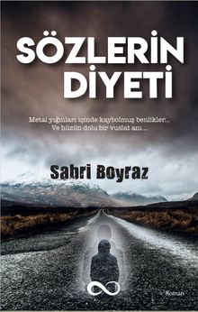 Sözlerin Diyeti - Sabri Poyraz PDF İndir