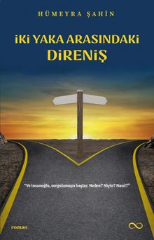 İki Yaka Arasındaki Direniş - Hümeyra Şahin PDF İndir