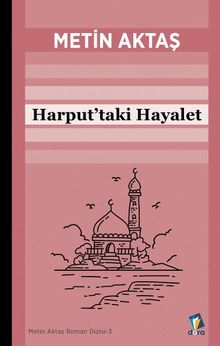 Harput'taki Hayalet - Metin Aktaş PDF İndir