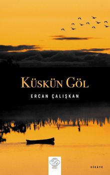 Küskün Göl - Ercan Çalışkan PDF İndir