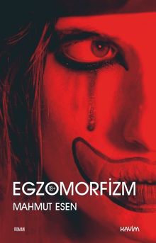 Egzomorfizm - Mahmut Esen PDF İndir