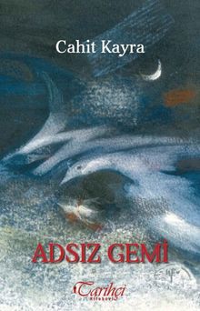 Adsız Gemi - Cahit Kayra PDF İndir