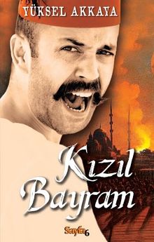 Kızıl Bayram - Yüksel Akkaya PDF İndir