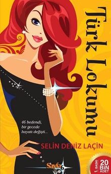 Türk Lokumu - Selin Deniz Laçin PDF İndir