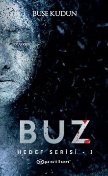 Buz / Hedef Serisi 1 - Buse Kudun PDF İndir
