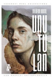 Unutulan - Nilüfer Benal PDF İndir