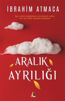 Aralık Ayrılığı - İbrahim Atmaca PDF İndir
