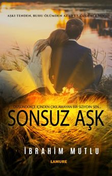 Sonsuz Aşk - İbrahim Mutlu PDF İndir