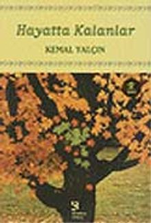 Hayatta Kalanlar - Kemal Yalçın PDF İndir