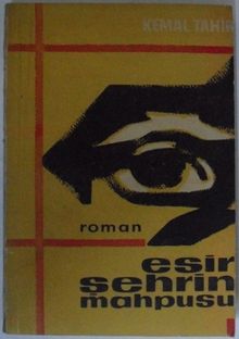Esir Şehrin Mahpusu (12-G-15 ) - Kemal Tahir PDF İndir