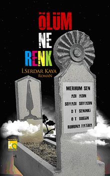 Ölüm Ne Renk - İ. Serdar Kaya PDF İndir