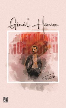 Gönül Hanım - Ahmet Hikmet Müftüoğlu PDF İndir