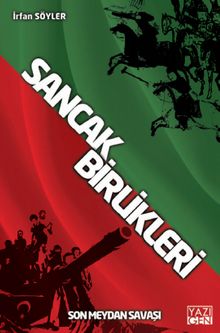 Sancak Birlikleri  Son Meydan Savaşı - İrfan Söyler PDF İndir