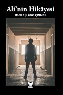 Ali'nin Hikayesi - Füsun Çınarlı PDF İndir