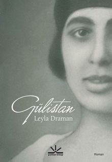 Gülistan - Leyla Draman PDF İndir