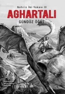 Aghartalı  Nehrin İki Yakası 2 - Gündüz Öğüt
