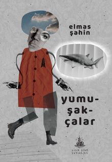 Yumuşakçalar - Elmas Şahin PDF İndir