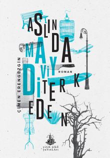 Aslında Maviydi Terk Eden - Çimen Erengezgin PDF İndir