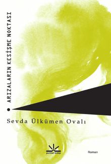 Arızaların Kesişme Noktası - Sevda Ülkümen Ovalı PDF İndir